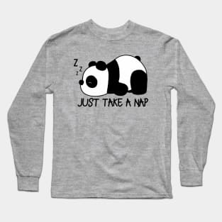 Just take a nap cute panda Long Sleeve T-Shirt